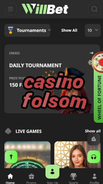 Casino Folsom - Top California Casino-4x4casino.ydblkf.net